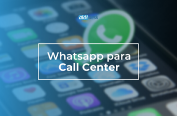 Nueva plataforma de Whatsapp para Call Center en Chile - Alodesk