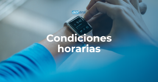 Condiciones horarias especiales