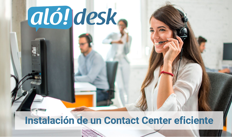 Alodesk - Instalación de un Contact Center eficiente