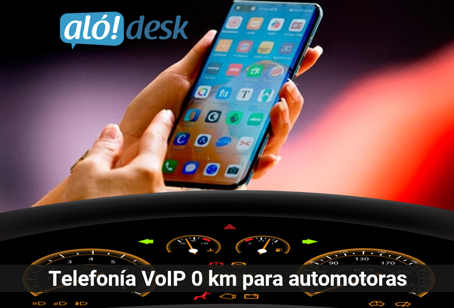 Alodesk - Telefonía VoIP 0 km para automotoras.