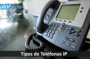 Tipos de teléfonos IP